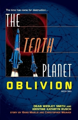The Tenth Planet: Oblivion(English, Paperback, Smith Dean Wesley)