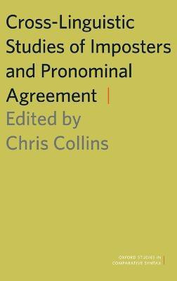 Cross-Linguistic Studies of Imposters and Pronominal Agreement(English, Hardcover, unknown)