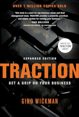 Traction: Get a Grip on Your Business(Paperback, Gino wickman)
