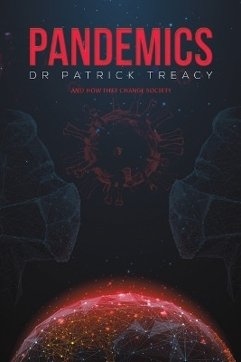 Pandemics(English, Paperback, Treacy Dr Patrick)