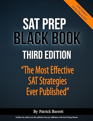 SAT Prep Black Book: The Most Effective SAT Strategies Ever Published 3/E(Paperback, Patrick Barrett)
