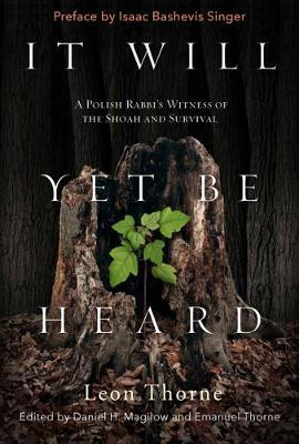 It Will Yet Be Heard(English, Electronic book text, Thorne Leon)