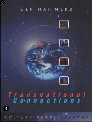 Transnational Connections(English, Paperback, Hannerz Ulf)
