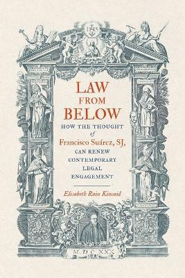 Law from Below(English, Paperback, Kincaid Elisabeth Rain)