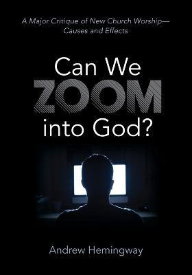 Can We Zoom Into God?(English, Paperback, Hemingway Andrew)