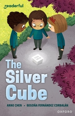 Readerful Independent Library: Oxford Reading Level 14: The Silver Cube(English, Paperback, Cheng Anne Anlin)