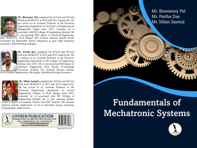 Fundamentals of Mechatronic Systems  - A5 Size(Paperback, Mr. Biswamoy Pal, Mr. Partha Das, Mr. Milan Sasmal)