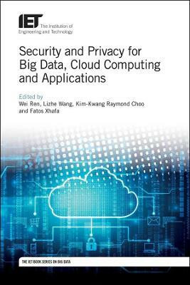 Security and Privacy for Big Data, Cloud Computing and Applications(English, Hardcover, unknown)