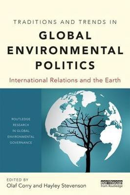 Traditions and Trends in Global Environmental Politics(English, Paperback, unknown)