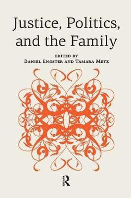 Justice, Politics, and the Family(English, Hardcover, Engster Daniel)