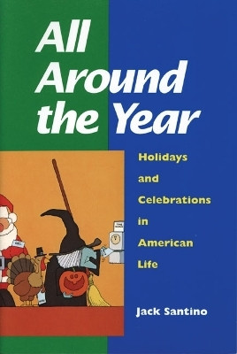 All Around the Year(English, Paperback, Santino Jack)