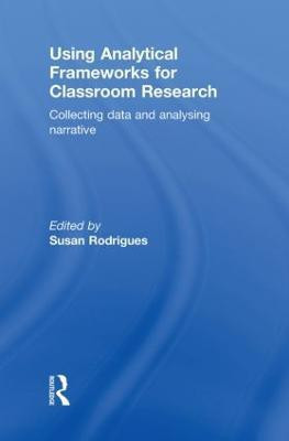 Using Analytical Frameworks for Classroom Research(English, Hardcover, unknown)