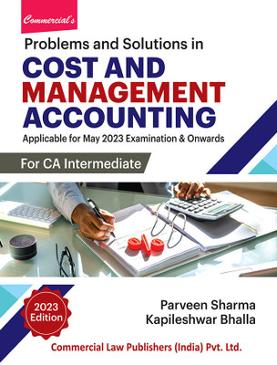 Problems & Solutions in Cost Management Accounting(Paperback, Parveen Sharma, Kapileshwar Bhalla)