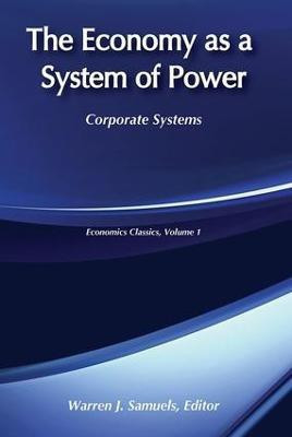 The Economy as a System of Power(English, Paperback, unknown)