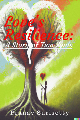Love's Resilience(English, Paperback, Surisetty Pranav)