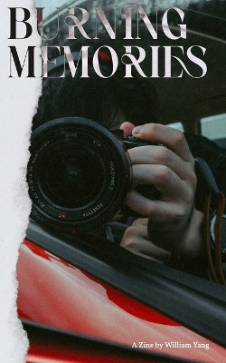 Burning Memories(English, Paperback, Yang William)