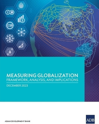 Measuring Globalization(English, Paperback, Asian Development Bank)