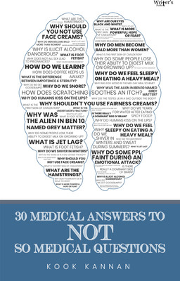 30 medical answers to not so medical questions(Paperback, Kook kannan)