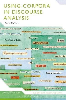Using Corpora in Discourse Analysis(English, Electronic book text, Baker Paul)