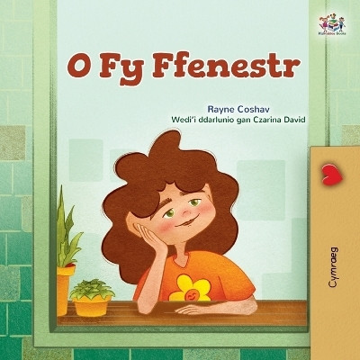 From My Window (Welsh Kids Book)(Welsh, Paperback, Coshav Rayne)