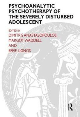 Psychoanalytic Psychotherapy of the Severely Disturbed Adolescent(English, Paperback, unknown)