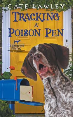 Tracking a Poison Pen(English, Paperback, Lawley Cate)