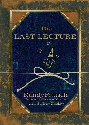 The Last Lecture(English, Paperback, Pausch Randy)