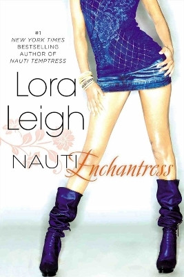 Nauti Enchantress(English, Paperback, Leigh Lora)