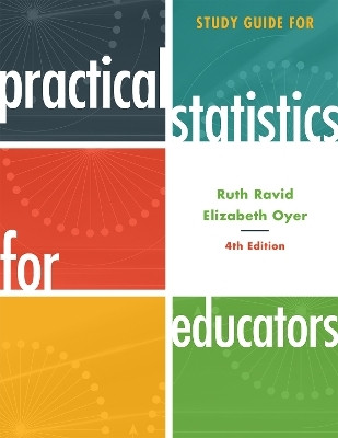 Study Guide for Practical Statistics for Educators(English, Paperback, Ravid Ruth)