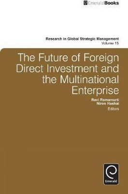 The Future of Foreign Direct Investment and the Multinational Enterprise(English, Hardcover, unknown)