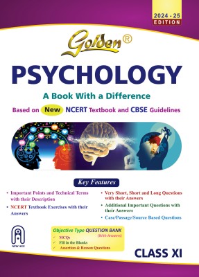 Golden Psychology Class 11 : Based on CBSE Guidelines & NEW NCERT Textbooks For 2025 Final Exams, includes Objective Type Question Bank)(Paperback, Gupta, Sandhia)