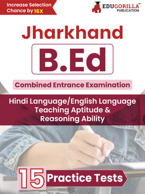 Jharkhand B.Ed Entrance Exam  - Hindi/English, Teaching Aptitude & Reasoning Ability (English)(English, Hardcover, unknown)
