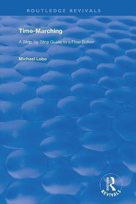 Time-Marching(English, Paperback, Lobo Michael)