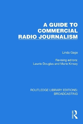 A Guide to Commercial Radio Journalism(English, Paperback, Gage Linda)