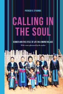 Calling in the Soul(English, Paperback, Symonds Patricia V.)