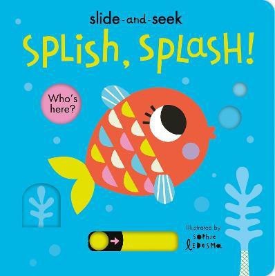 Splish, Splash!(English, Board book, Otter Isabel)