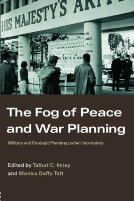 The Fog of Peace and War Planning(English, Paperback, unknown)