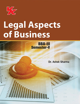 Legal Aspects Of Business BBA III Sem V H.P Universtiy 2023-2024 Examination(Paperback, Ashok Sharma)