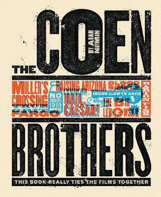 The Coen Brothers: This Book Really Ties the Films Together(English, Hardcover, Nayman Adam)