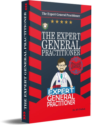 The Expert General Practitioner(Paperback, Dr. BN Pathak)