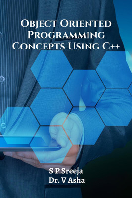 Object Oriented Programming Concepts Using C++(English, Paperback, Mrs. S P Sreeja)