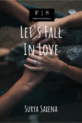 Let's Fall In Love(English, Paperback, Surya Saxena)