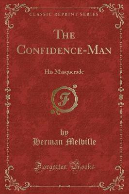The Confidence-Man(English, Paperback, Melville Herman)