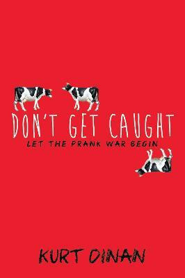 Don't Get Caught(English, Paperback, Dinan Kurt)