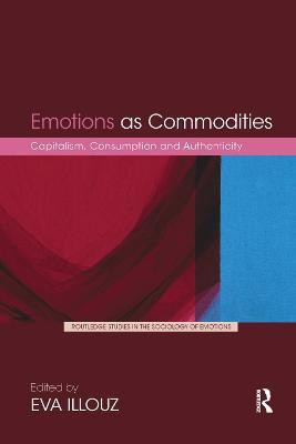 Emotions as Commodities(English, Paperback, unknown)