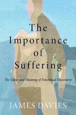 The Importance of Suffering(English, Paperback, Davies James)