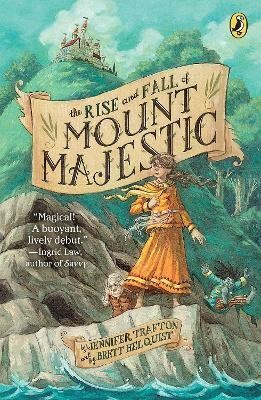 The Rise and Fall of Mount Majestic(English, Paperback, Trafton Jennifer)