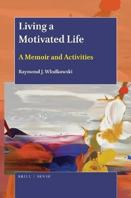Living a Motivated Life(English, Electronic book text, Wlodkowski Raymond J.)