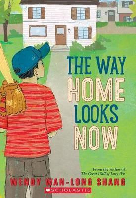 The Way Home Looks Now(English, Paperback, Shang Wendy Wan-Long)