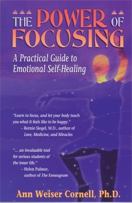 The Power Of Focusing(English, Paperback, Cornell Ann Weiser)